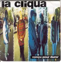La Cliqua - Conçu pour durer - 1995